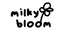 Milky Bloom - Home